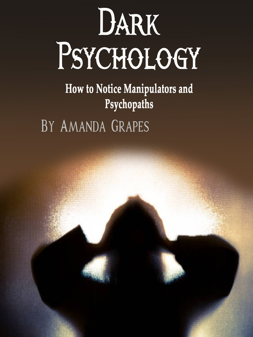 Title details for Dark Psychology by Amanda Grapes - Wait list